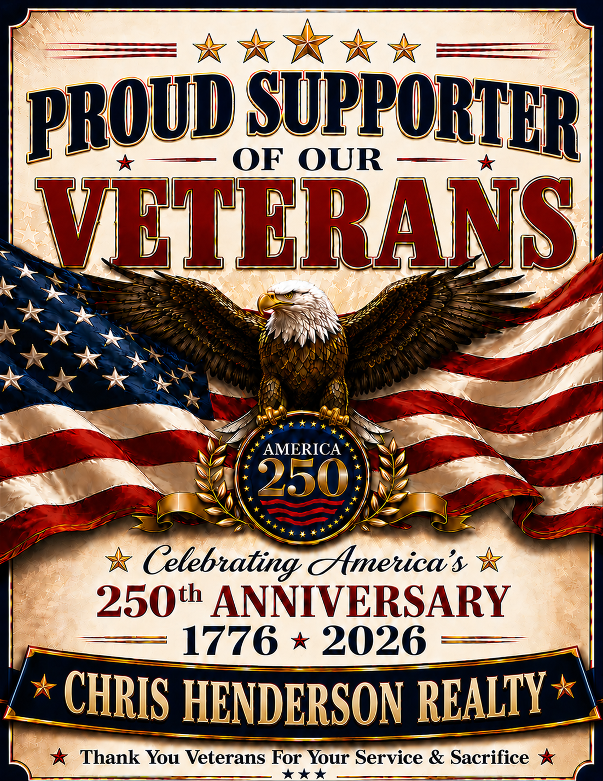 Veterans Support Sign personalized for Chris Henderson Realty